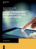 Brandt / Keller-Loibl |  Leseförderung in Öffentlichen Bibliotheken | Buch |  Sack Fachmedien