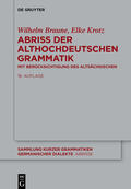 Braune / Krotz |  Abriss der althochdeutschen Grammatik | Buch |  Sack Fachmedien