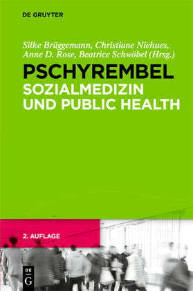 Brüggemann / Niehues / Rose |  Pschyrembel Sozialmedizin und Public Health | Buch |  Sack Fachmedien