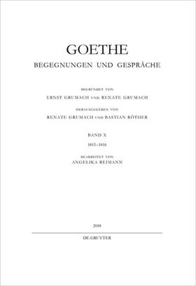 Reimann |  Goethe - Begegnungen und Gespräche Bd. 5 (1815-1816) | Buch |  Sack Fachmedien