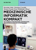 Jehle / Czeschik / Freund |  Medizinische Informatik kompakt | Buch |  Sack Fachmedien