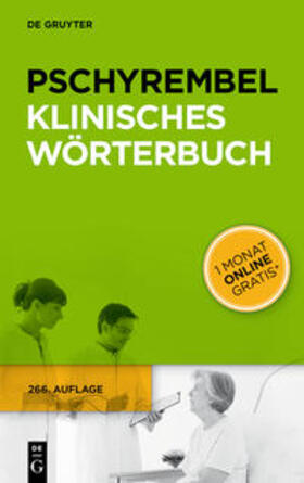 Pschyrembel | Pschyrembel Klinisches Wörterbuch (266. A.) | Buch | 978-3-11-033997-0 | sack.de