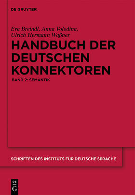 Breindl / Volodina / Waßner | Handbuch der deutschen Konnektoren 2 | Buch | 978-3-11-034134-8 | sack.de