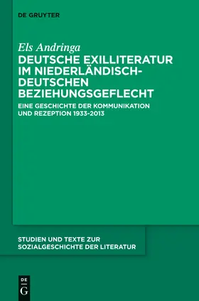 Andringa |  Deutsche Exilliteratur im niederländisch-deutschen Beziehungsgeflecht | Buch |  Sack Fachmedien