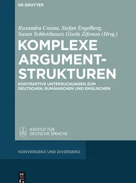 Cosma / Engelberg / Zifonun |  Komplexe Argumentstrukturen | Buch |  Sack Fachmedien