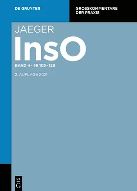 Gerhardt / Giesen / Eckardt | Insolvenzordnung, §§ 103-128 | Buch | 978-3-11-034346-5 | sack.de