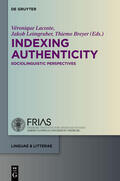 Lacoste / Breyer / Leimgruber |  Indexing Authenticity | Buch |  Sack Fachmedien