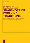 Lundhaug / Lied |  Snapshots of Evolving Traditions | Buch |  Sack Fachmedien