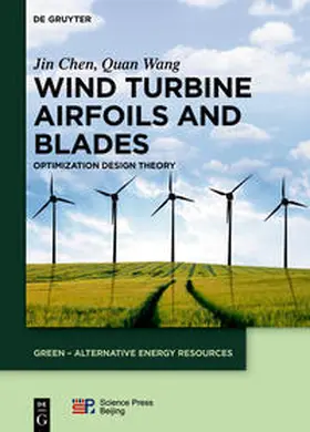 Chen / Wang |  Wind Turbine Airfoils and Blades | Buch |  Sack Fachmedien