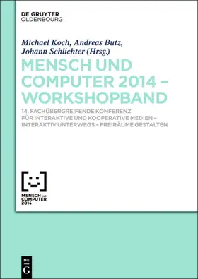 Koch / Butz / Schlichter |  Mensch & Computer 2014 – Workshopband | eBook | Sack Fachmedien