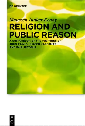 Junker-Kenny | Religion and Public Reason | Buch | 978-3-11-034621-3 | www.sack.de