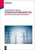 Böttcher |  Stromleitungsnetze | Buch |  Sack Fachmedien