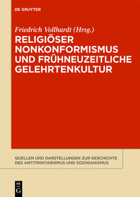 Vollhardt |  Religiöser Nonkonformismus und frühneuzeitliche Gelehrtenkultur | eBook | Sack Fachmedien