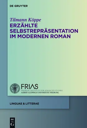 Köppe | Erzählte Selbstrepräsentation im modernen Roman | Buch | 978-3-11-034837-8 | www.sack.de