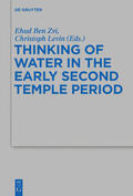 Levin / Ben Zvi |  Thinking of Water in the Early Second Temple Period | Buch |  Sack Fachmedien