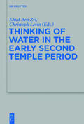 Ben Zvi / Levin |  Thinking of Water in the Early Second Temple Period | Buch |  Sack Fachmedien