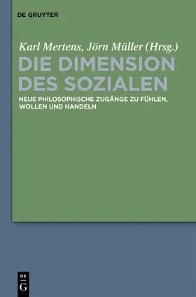 Mertens / Müller |  Die Dimension des Sozialen | Buch |  Sack Fachmedien