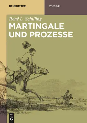 Schilling | Martingale und Prozesse | E-Book | www.sack.de