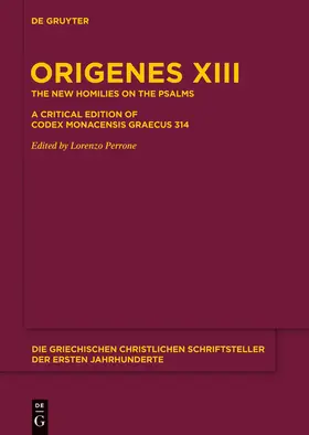 Origenes / Perrone | Die neuen Psalmenhomilien | Buch | 978-3-11-035091-3 | www.sack.de