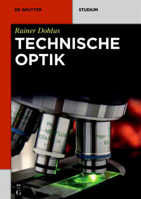 Dohlus | Technische Optik | Buch | 978-3-11-035130-9 | sack.de