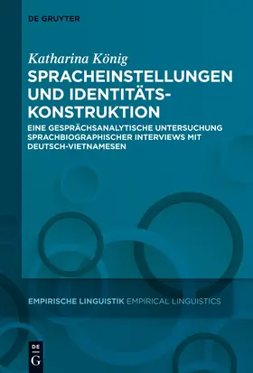 König |  Spracheinstellungen und Identitätskonstruktion | Buch |  Sack Fachmedien