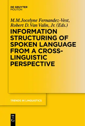 Van Valin / Fernandez-Vest |  Information Structuring of Spoken Language from a Cross-linguistic Perspective | Buch |  Sack Fachmedien