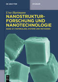 Hartmann |  Nanostrukturforschung und Nanotechnologie, Band 3/1, Materialien, Systeme und Methoden, 1 | Buch |  Sack Fachmedien