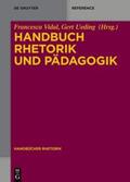 Vidal / Ueding |  Handbuch Rhetorik und Pädagogik | eBook | Sack Fachmedien