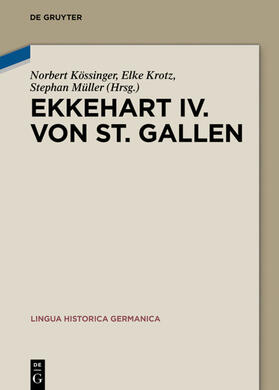 Kössinger / Müller / Krotz | Ekkehart IV. von St. Gallen | Buch | 978-3-11-035314-3 | sack.de