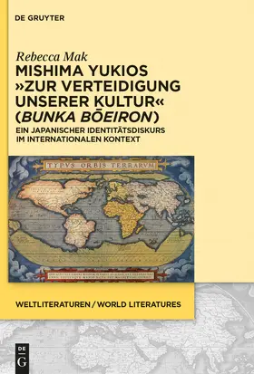 Mak | Mishima Yukios "Zur Verteidigung unserer Kultur" (Bunka boeiron) | Buch | 978-3-11-035317-4 | www.sack.de