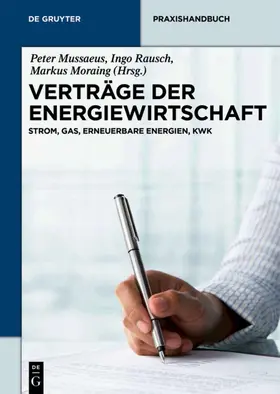 Mussaeus / Rausch / Moraing | Verträge der Energiewirtschaft | E-Book | sack.de