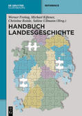Freitag / Kißener / Reinle |  Handbuch Landesgeschichte | eBook | Sack Fachmedien