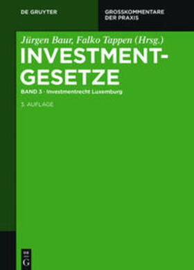 Baur / Tappen | Investmentgesetze. Band 3 | Buch | 978-3-11-035451-5 | sack.de