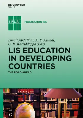 Abdullahi / Asundi / Karisddappa |  LIS Education in Developing Countries | Buch |  Sack Fachmedien