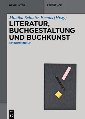 Schmitz-Emans | Literatur, Buchgestaltung und Buchkunst | Buch | 978-3-11-035534-5 | sack.de