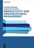 Machado / Davim |  Productivity and Organizational Management | Buch |  Sack Fachmedien