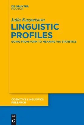 Kuznetsova | Linguistic Profiles | Buch | 978-3-11-035553-6 | sack.de