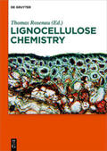 Rosenau |  Lignocellulose Chemistry | Buch |  Sack Fachmedien