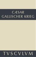 C. Julius Caesar / Dorminger |  Bellum Gallicum / Der gallische Krieg | Buch |  Sack Fachmedien