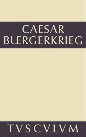C. Julius Caesar / Dorminger | Der Bürgerkrieg | E-Book | www.sack.de