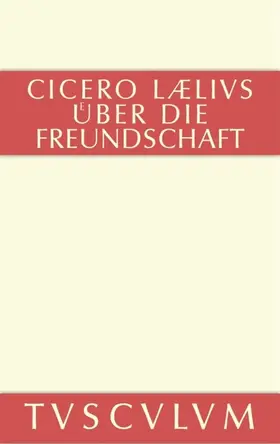 Cicero / Faltner |  M. Tulli Ciceronis Laelius de amicitia / Laelius über die Freundschaft | eBook | Sack Fachmedien