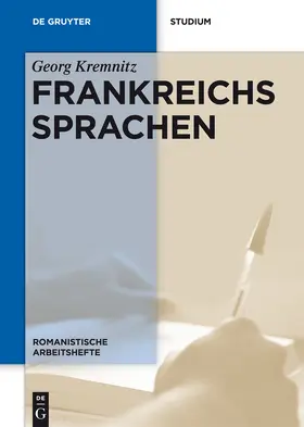 Kremnitz | Frankreichs Sprachen | Buch | 978-3-11-035762-2 | sack.de