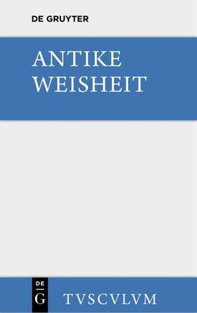 Hofmann / Heimeran |  Antike Weisheit | Buch |  Sack Fachmedien