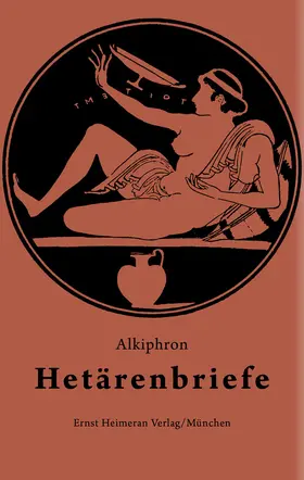 Alkiphron / Plankl |  Hetärenbriefe | Buch |  Sack Fachmedien
