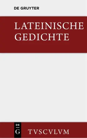 Rüdiger |  Lateinische Gedichte im Urtext mit den schönsten Übertragungen deutscher Dichter | Buch |  Sack Fachmedien