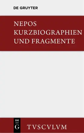 Nepos |  Kurzbiographien und Fragmente | eBook | Sack Fachmedien