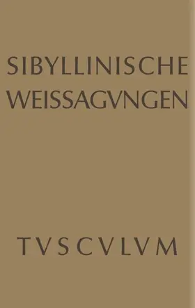 Kurfess |  Sibyllinische Weissagungen | eBook | Sack Fachmedien