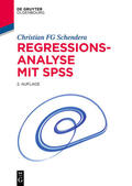 Schendera |  Regressionsanalyse mit SPSS | Buch |  Sack Fachmedien