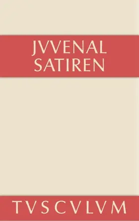 Juvenal / Adamietz |  Satiren | Buch |  Sack Fachmedien