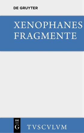 Xenophanes / Heitsch |  Die Fragmente | eBook | Sack Fachmedien